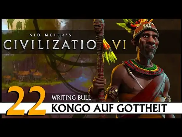 CIVILIZATION VI: Kongo (22) | Gottheit [Deutsch]