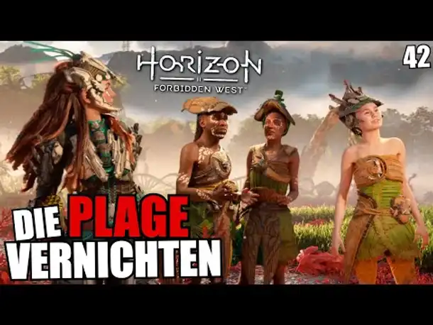Die Plage vernichten | 42 | Horizon Forbidden West | PS5 Gameplay Deutsch