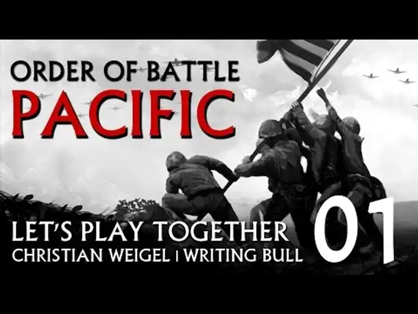 Let's Play: Order of Battle Pacific (01) [deutsch]