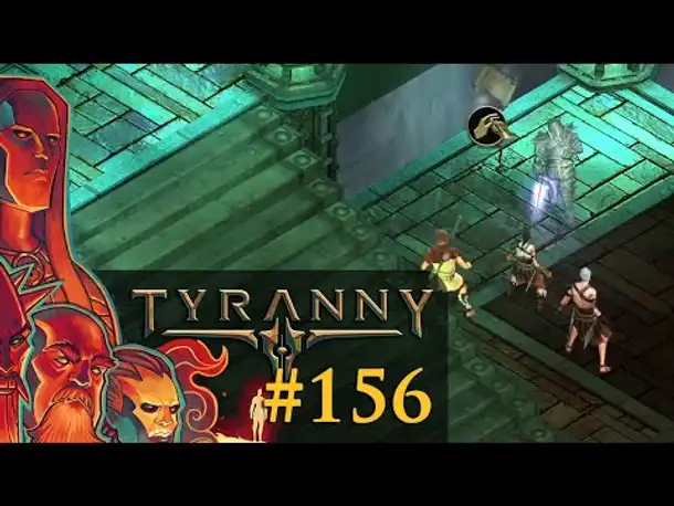 Let's Play Tyranny #156: Das letzte Fragment (Blind / Schwer / Deutsch)