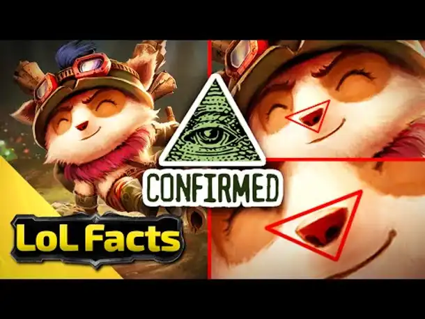 LoL Facts | Illuminati Teemo confirmed | 41