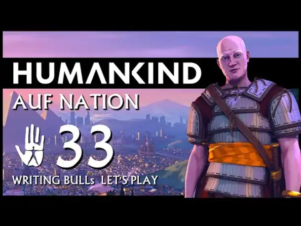 HUMANKIND: Let's Play (33) | Auf "Nation" und auf deutsch!