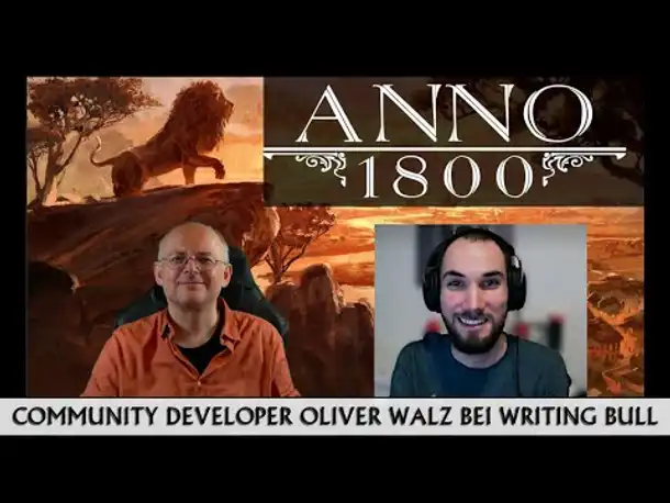 Anno 1800: Land der Löwen - Oliver Walz (Ubisoft) bei Writing Bull | 21.10.2020 [Deutsch]