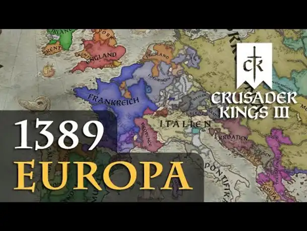 Let's Play Crusader Kings 3: Europa Anno 1389 (Special)