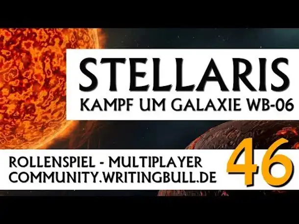Stellaris: Kampf um Galaxie WB-06 | MP-Event (46) [deutsch]