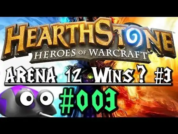 Hearthstone "Arena 12 Wins?" Teil 3 #003 (German Gameplay Deutsch)