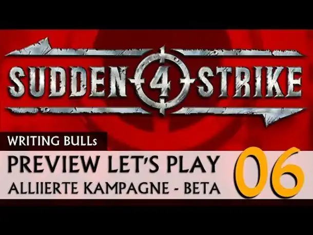 Preview Let's Play: Sudden Strike 4 - Alliierte Kampagne (06) [deutsch]