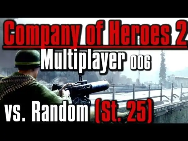 Let's Play Company of Heroes 2 Multiplayer 1 vs 1 Deutsch #006 German Gameplay
