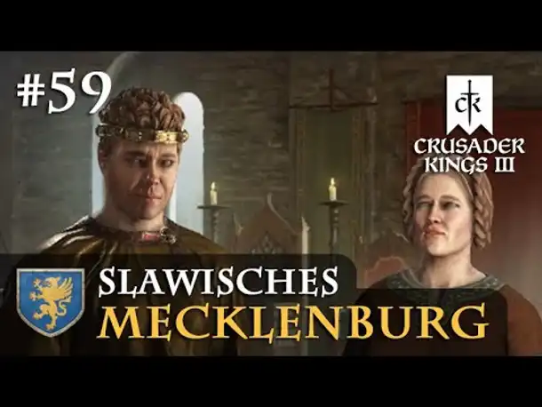 Let's Play Crusader Kings 3: #59: Jaromars Fehltritt (Slawisches Mecklenburg / Rollenspiel)