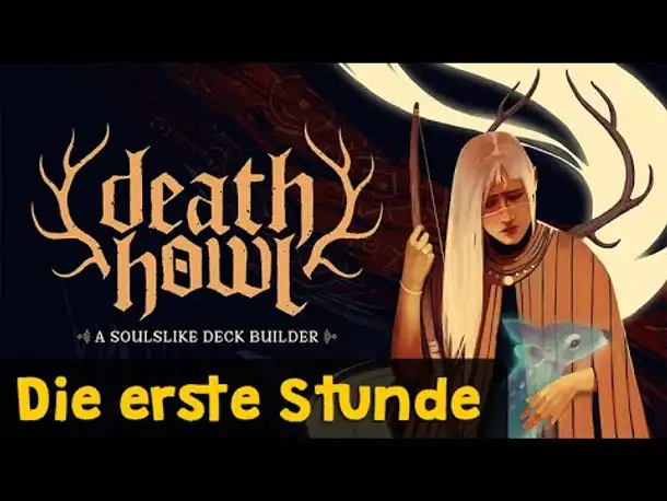 Death Howl ✦ Der Tod ist nicht das Ende! Eine Seelenreise ins Jenseits ✦ (Gameplay / Deutsch)