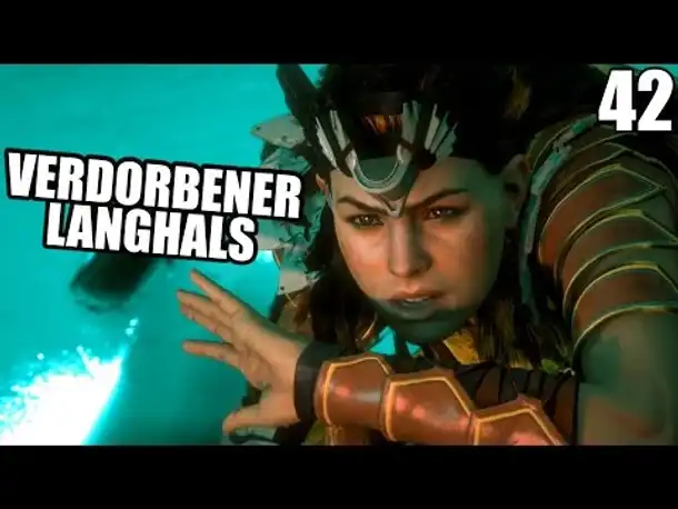HORIZON ZERO DAWN Gameplay German - 42 - VERDORBENER LANGHALS? | Let's Play Deutsch