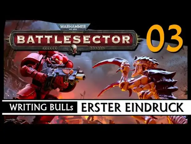 Erster Eindruck: Warhammer 40,000: Battlesector (03) [Deutsch]