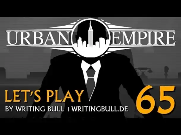Let's Play: Urban Empire (65) [deutsch]