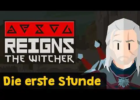 Reigns The Witcher ✦ Minimalistisch, absurd & packend ✦ Angespielt Let's Play (Gameplay / Deutsch)