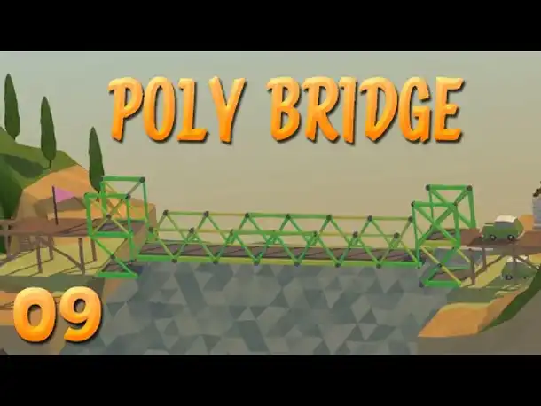 Die Kings des Brückenbaus! | 09 | POLY BRIDGE
