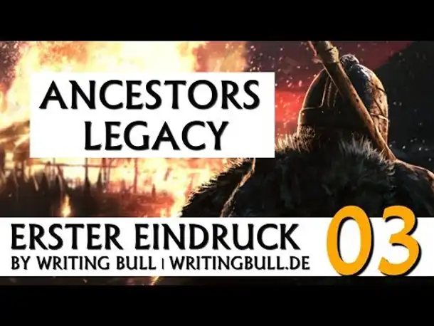 Erster Eindruck: Ancestors Legacy (03) [deutsch]