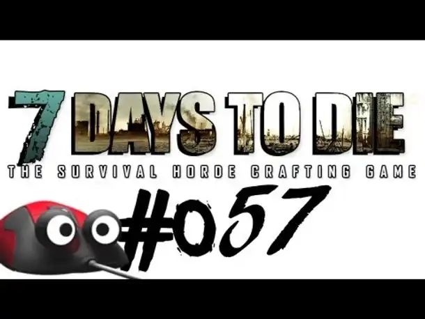 Let's Play 7 Days to Die #057 Raumgestaltung Deluxe (Deutsch German Gameplay)