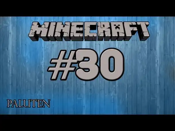Let's Play Minecraft #030 Außenposten Alpha [Deutsch/German] [HD]