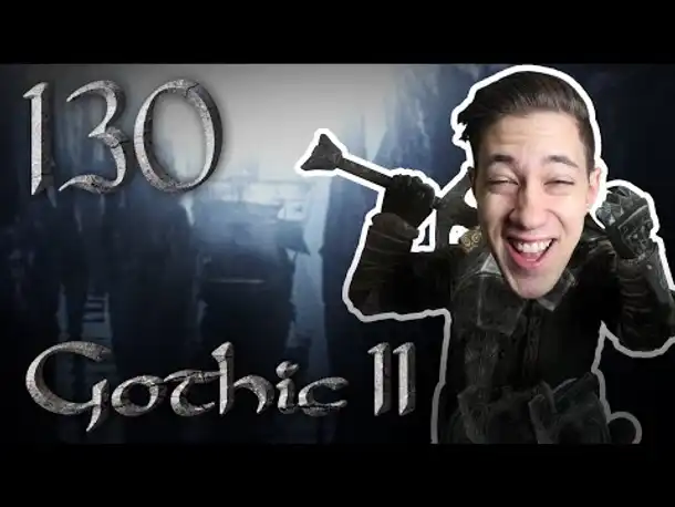 #GangTour nach Irdorath | Let's Play Gothic 2 Die Nacht des Raben | 130