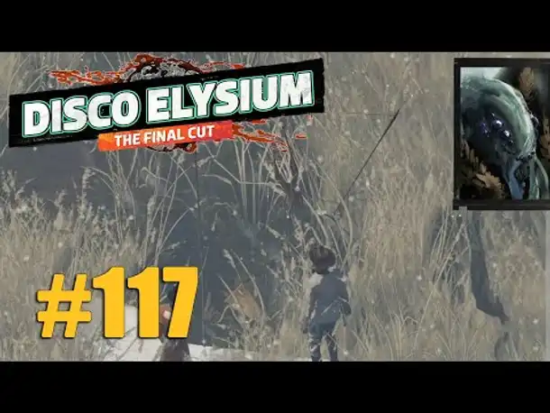 Let's Play Disco Elysium #117: Die Phasmide (Final Cut / Deutsch / Blind)