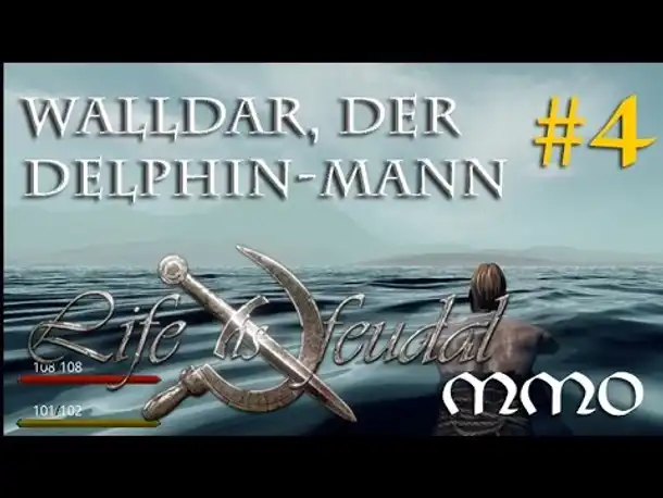 Let's Play Life is feudal MMO #4: Walldar, der Delphin-Mann  (Closed Beta / gameplay / deutsch)