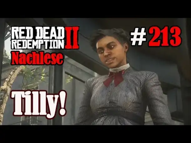 Let's Play Red Dead Redemption 2 #213: Tilly! [Nachlese] (Slow-, Long- & Roleplay)