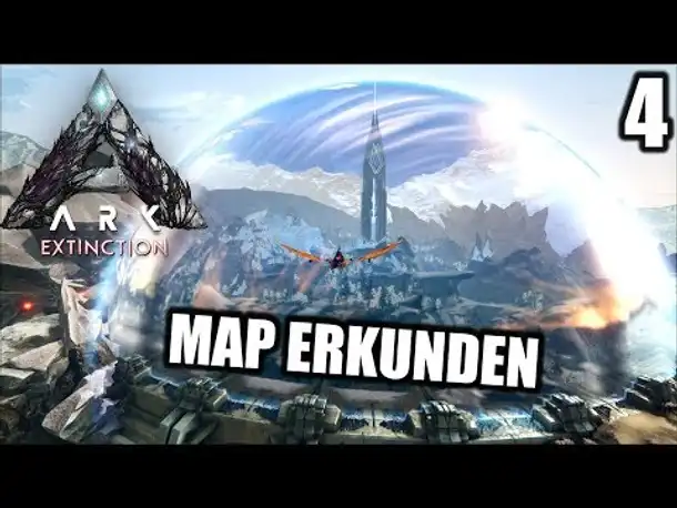 Ark Extinction #4 Drohne & Map erkunden | Let's Play Deutsch Gameplay