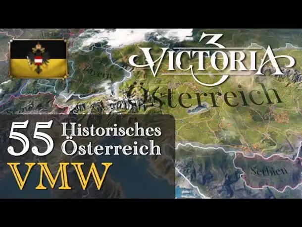 #55: VMW - Aus Freude am Fahren ✦ Let's Play Victoria 3 ✦ Historisches Österreich (Gameplay)