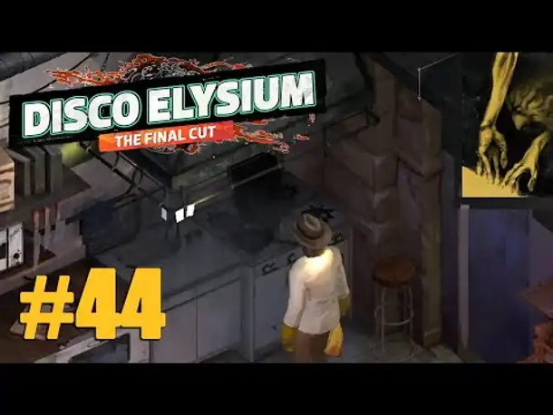 Let's Play Disco Elysium #44: Der nächtliche Eintopf (Final Cut / Deutsch / Blind)