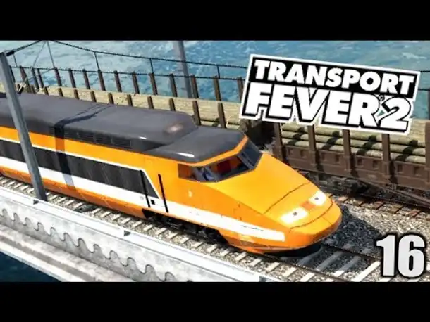 Transport Fever 2 #16 TGV (njeung!) |  Gameplay Deutsch