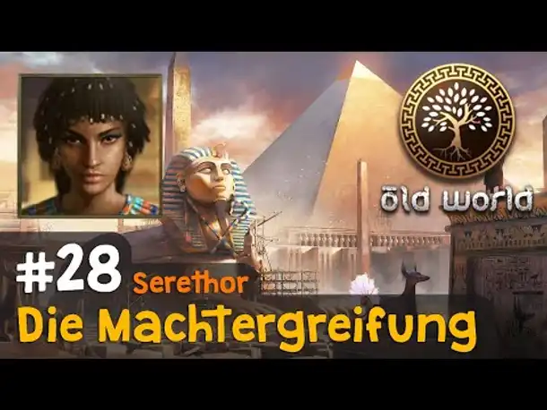 #28: Die Machtergreifung (Ägypten) ✦ Let's Play Old World
