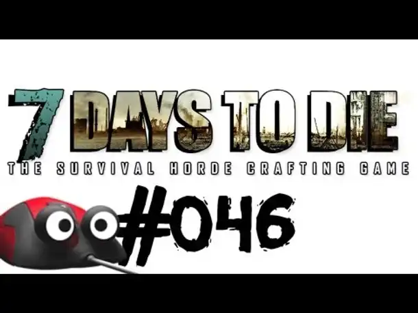 Let's Play 7 Days to Die #046 EPIC FAIL + Massaker mit Öltanks (Deutsch German Gameplay)