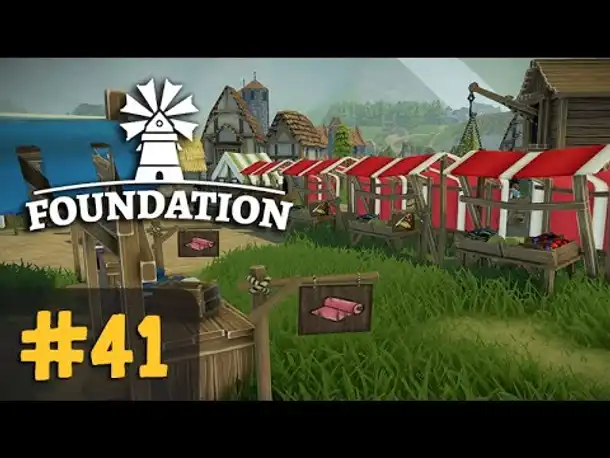 #41: Der neue Markt ✦ Let's Play Foundation (Deutsch)