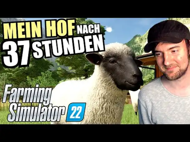 Mein Hof nach 37h Spielzeit | FARMING SIMULATOR 22