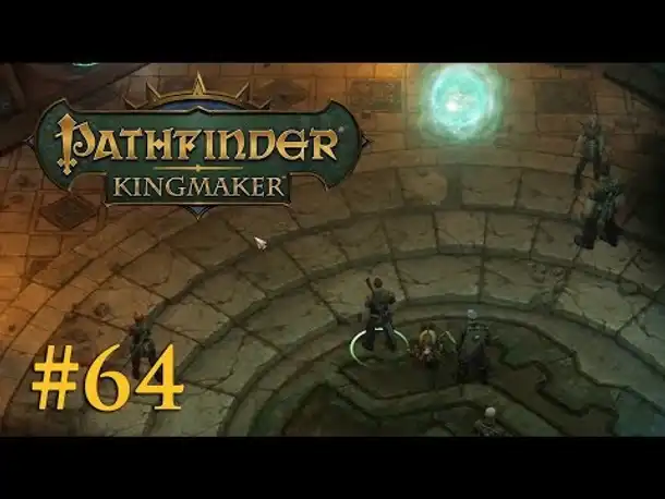 Let's Play Pathfinder: Kingmaker # 64 – Grabräuber (Blind / Deutsch)