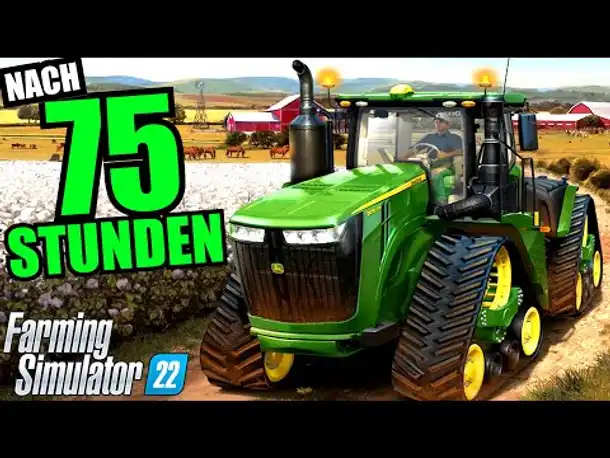 Nach 75 Stunden ackern! | FARMING SIMULATOR 22