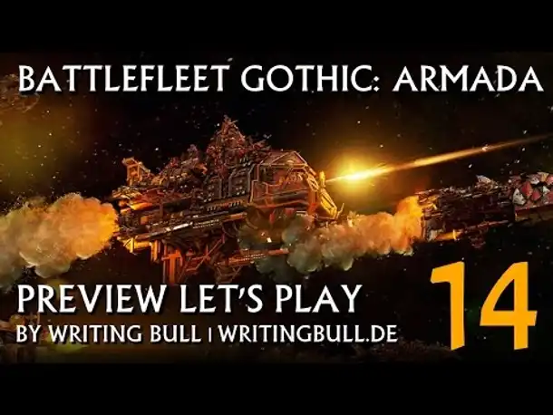 Preview Let's Play: Battlefleet Gothic Armada | Beta (14) [deutsch]