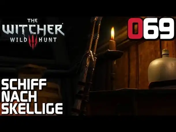 The Witcher 3 Gameplay German #069 Schiff nach Skellige | Deutsch | Let's Play