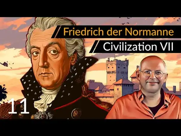 Let's Play Civilization 7: Friedrich + Normannen (11) | #CIV7 #OneMoreTurn