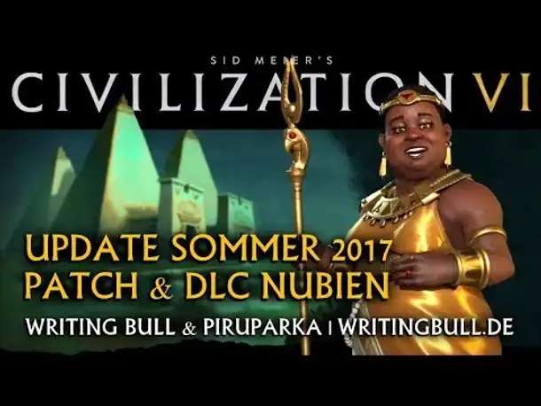 Civilization VI: Update "Sommer 2017" mit DLC Nubien [deutsch]