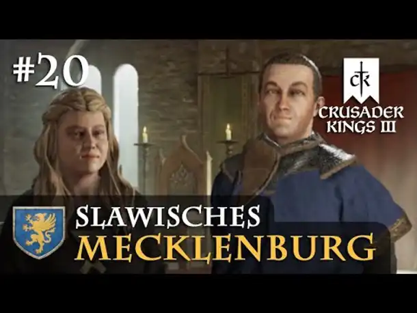 Let's Play Crusader Kings 3 #20: Ein Sachse zu viel (Slawisches Mecklenburg / Rollenspiel)