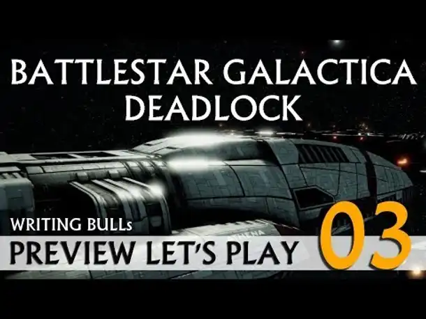Preview Let's Play: Battlestar Galactica Deadlock (03) [deutsch]