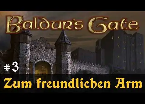 #3: Zum freundlichen Arm ✦ Let's Play Baldur's Gate 1 (EE) ✦ Slow-, Long- & Roleplay