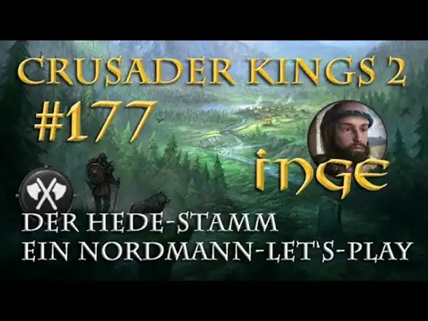 Let's Play Crusader Kings 2 – Der Hede-Stamm #177: Der weiße Bär (Rollenspiel/deutsch)
