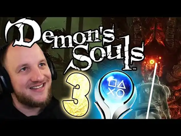 DEMONS SOULS Remake 100% Platin Run (Deutsch) #03 - Durch Akt 2 fliegen