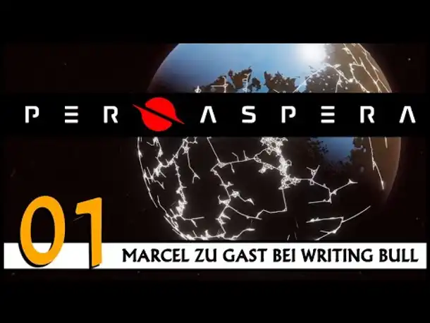 PER ASPERA | Mit Marcel (01) [Deutsch]