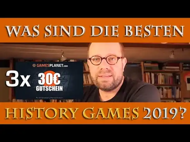 Was sind die besten History Games 2019? Jetzt nominieren! (& 3x 30 Euro Gutscheine gewinnen)