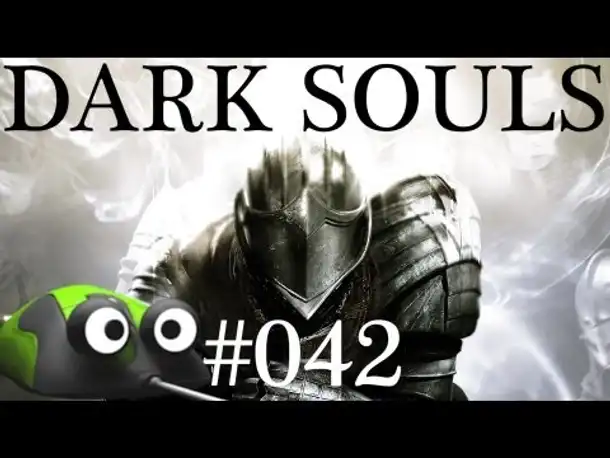 DARK SOULS #042 ★ Sumpf ★ Let's Play Dark Souls German Gameplay