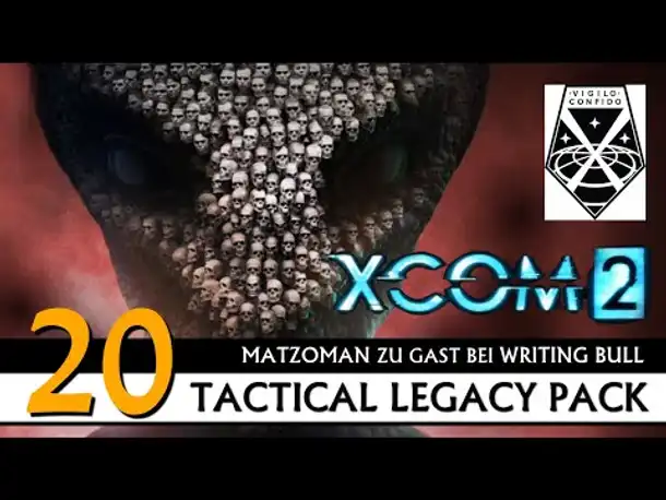 XCOM 2: Tactical Legacy Pack mit Matzoman (20) [Deutsch]