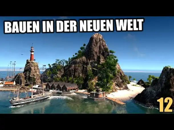 Anno 1800 - 12 - Bauen in Südamerika - [ Anno 1800 Deutsch Gameplay | Closed Beta]